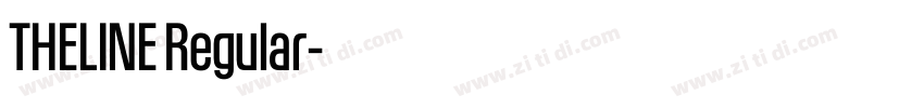 THELINE Regular字体转换 THELINE Regular字体转换